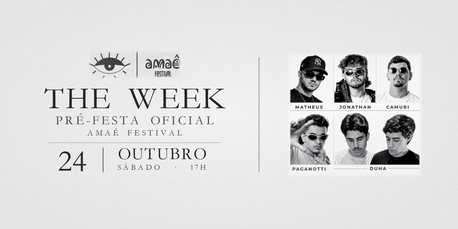 THE WEEK — Pré-Festa Oficial Amaê Festival